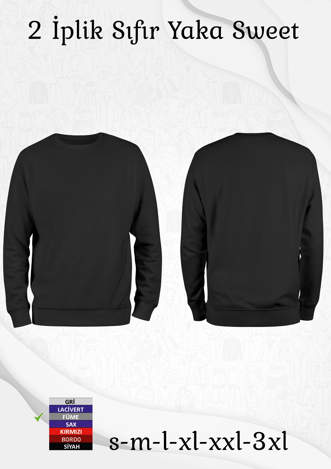 2 İplik Sıfır Yaka Sweat